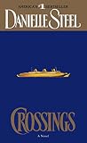 Crossings: A Novel by Danielle Steel