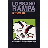 El Tercer Ojo (Spanish Edition)