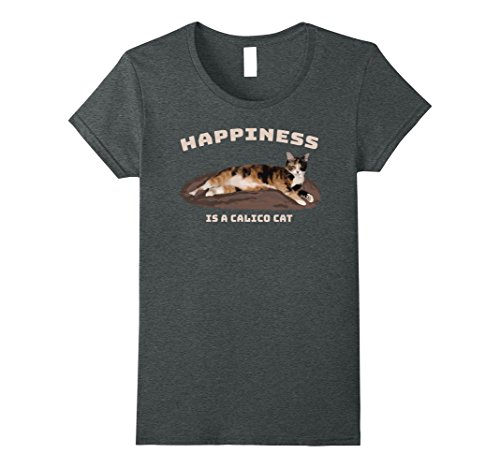 Happiness is a Calico Cat T-Shirt
