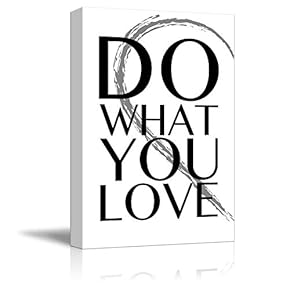 Black and White Half Heart with a Quote - Do What You Love - Canvas Art Home Art - 12x18 inches