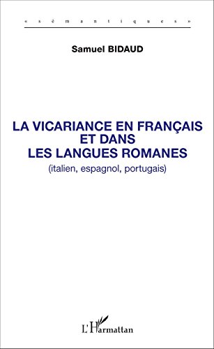 La  vicariance en français et dans les langues romanes