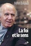 La foi et le sens by 