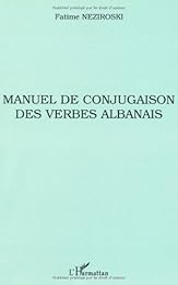 Manuel de conjugaison des verbes albanais