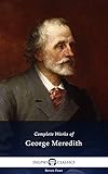 Complete Works of George Meredith (Delphi Classics) (Series Four Book 11)