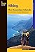 Hiking the Hawaiian Islands: A Guide to 72 of the State's Greatest Hiking Adventures (State Hiking Guides Series)