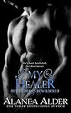 My Healer (Bewitched and Bewildered) (Volume 3)