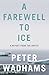 A Farewell to Ice: A Report from the Arctic