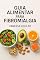 Livro Guia Alimentar para Fibromialgia: Fibromialgia