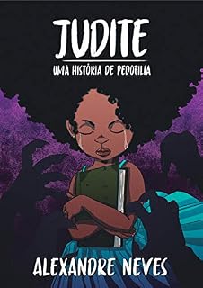Livro JUDITE: UMA HISTÓRIA DE PEDOFILIA