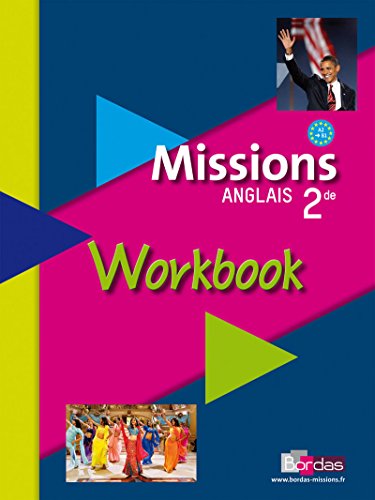 Comment On Dit 2009 En Anglais Télécharger Missions Anglais 2de 2009 Workbook élève (French Edition