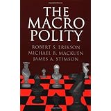 The Macro Polity (Cambridge Studies in Public Opinion and Political Psychology)