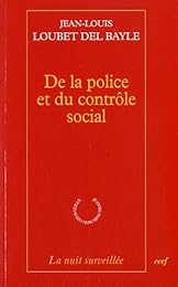De la police et du contrôle social