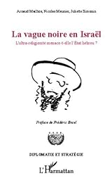 La  vague noire en Israël