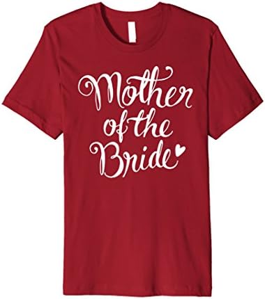 Mens Wedding T-Shirt: Mother of the Bride XL Cranberry