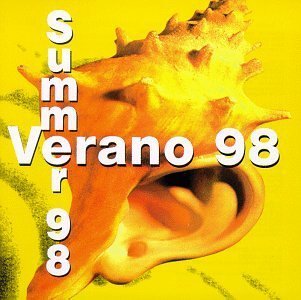 Proyecto Uno - Verano 98 By Ilegales, Jones, Proyecto Uno, No Mercy, Barrio Latino, Reign - Zortam Music