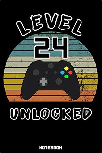 Level 24 Unlocked Gaming Journal Retro Vintage Design For Gamer Video Games Playing Esports Pc Or Console Birthday Gift My Book Look At 9781070811581 Amazon Com Books