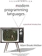 Modern Programming Languages: A Practical Introduction 2nd Edition