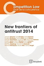 New frontiers of antitrust 2014
