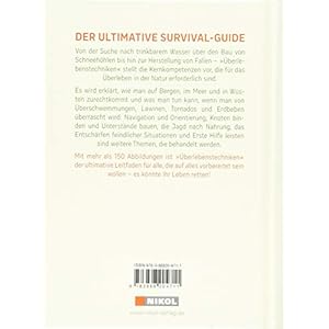 Überlebenstechniken: Der ultimative Survival-Guide