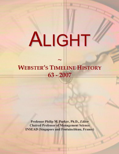 Alight: Webster's Timeline History, 63 - 2007