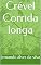 Livro Crével Corrida longa