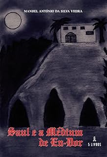Livro Saul e a Médium de En-Dor