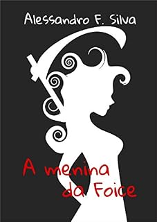 Livro A Menina da Foice