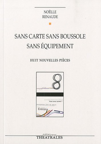 Sans carte, sans boussole, sans équipement