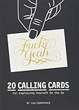 Fuck Yeah! Calling Cards: 20 Calling Cards For Expressing Yourself On the Go