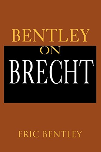 Bentley on Brecht: Paperback Book by Eric Bentley