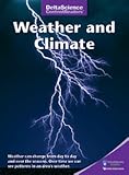 Paperback DELTA SCIENCE CONTENT READERS - WEATHER AND CLIMATE - 1278084 Purple Book