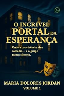 Livro O Incrível Portal da Esperança