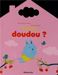 T'es où, doudou ?