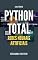 Livro Coletânea PYTHON TOTAL: Edição Redes Neurais Artificiais