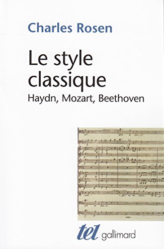 Download Le Style classique : Haydn, Mozart, Beethoven