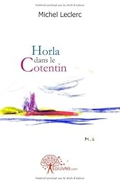 Horla dans le Cotentin