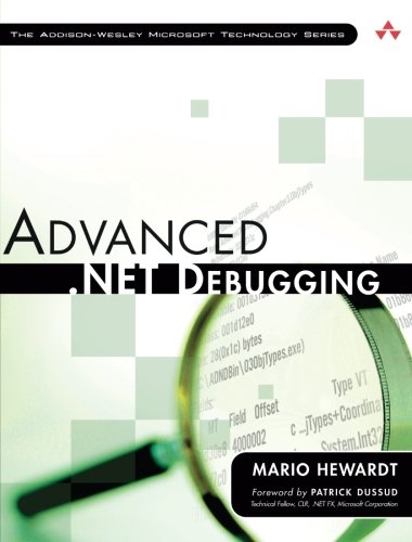 Advanced .NET Debugging by Mario Hewardt
