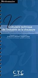 Vocabulaire technique de l'industrie de la chaussure