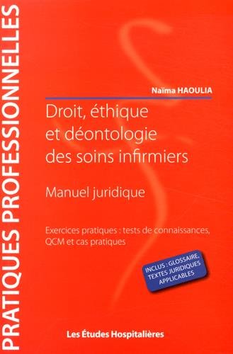 Droit, éthique et déontologie des soins infirmiers