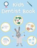 Kids Dentist Book: Dental Health Books for Kids