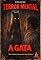 Livro A Gata: Reimaginado (Coleção Terror Mental Livro 6)