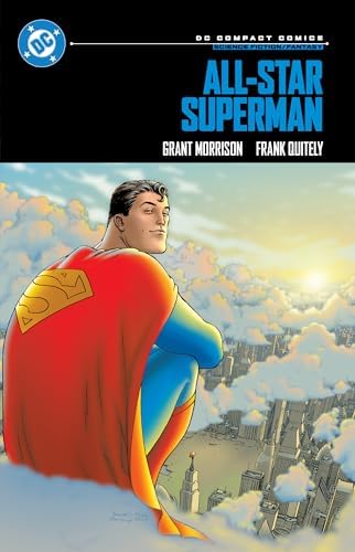 Absolute All-Star Superman (New Edition): Morrison, Grant, Quitely