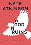 A God in Ruins: A Novel (Todd Family)