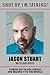 Shut Up, I'm Talking!: Coming Out in Hollywood and Making It to the Middle by Jason Stuart, Dan Duffy