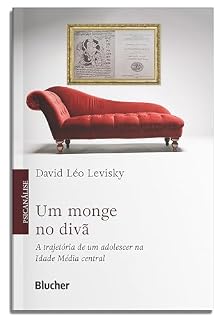 Livro Um monge no divã: a trajetória de um adolescer na Idade Média central