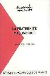 La  fraternité maçonnique