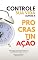Livro Controle sua Vida e Supere a Procrastinação