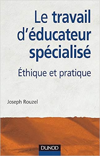 Amazon Fr Le Travail D Educateur Specialise Rouzel Livres