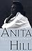 Speaking Truth to Power - Book by Anita Hill