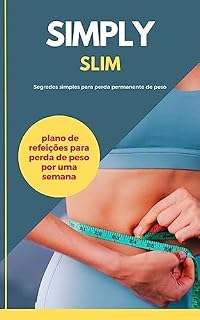 Livro Simply Slim : Segredos simples para perda permanente de peso